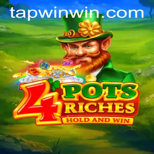 Discover the Thrilling World of 4potsriches: Master the 'TAP WIN' Strategy