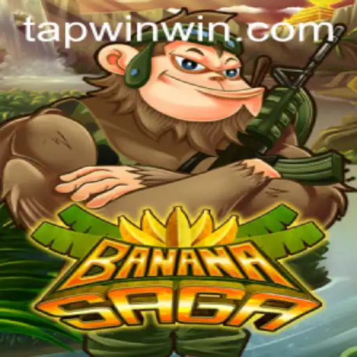 Unveiling BananaSaga: The Ultimate TAP WIN Adventure
