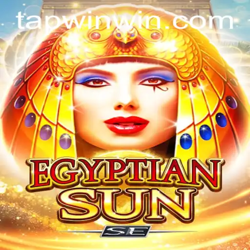 Discover the Magic of EgyptianSunSE: A Thrilling Gaming Experience with TAP WIN Feature