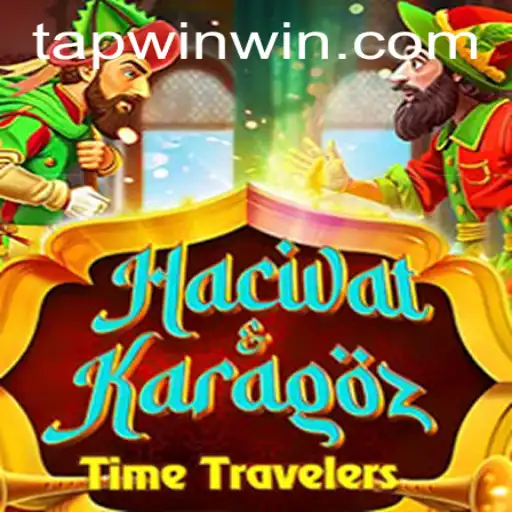 The Enchanting World of HacivatandKaragoz: TAP WIN Strategy Unveiled
