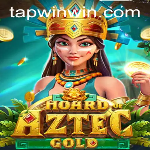 Unlock the Mysteries of HoardofAztecgold: TAP WIN Your Way to Glory