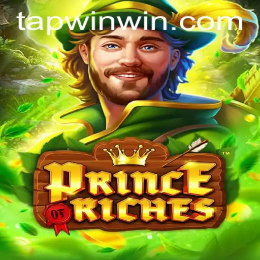 Unveiling PrinceOfRiches: The Ultimate TAP WIN Adventure