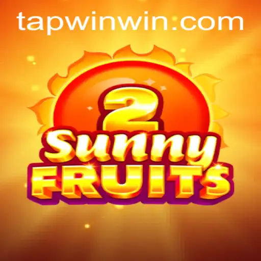 SunnyFruits2: A Refreshing Exploration into the World of 'TAP WIN'