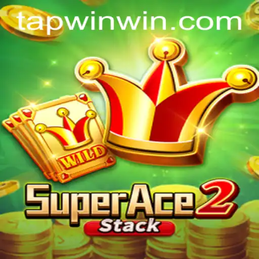 Exploring SuperAce2: Mastering the Art of 'TAP WIN' for Unmatched Victory