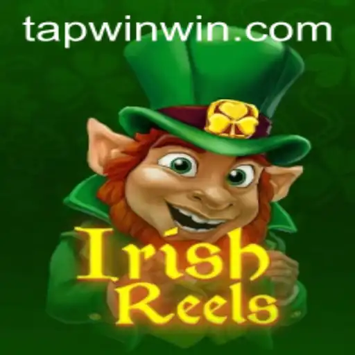 Experience the Thrill of IrishReels: Unlock Big Wins with TAP WIN
