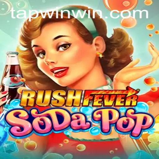 RushFeverSodaPop: The Exciting Casual Game Taking Over Digital Platforms